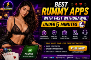 Best Rummy Apps with Fast Withdrawal Under 5 Minutes in 2026