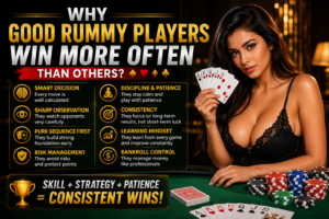 Why Good Rummy Players Win More Often Than Others in 2026