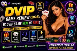 DVIP Game Review 2026 – Real or Fake? Complete Features, Bonus and Safety Guide