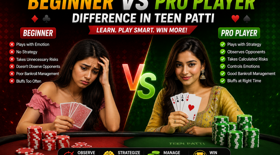 Beginner vs Pro Player Difference in Teen Patti