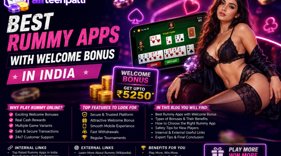 Best Rummy Apps with Welcome Bonus in India 2026