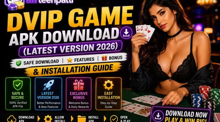 DVIP Game APK Download Latest Version 2026 installation guide with features, bonus and safe download